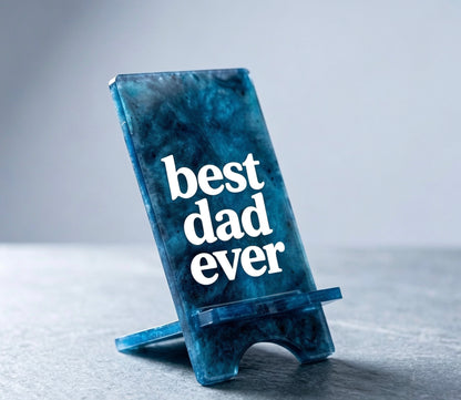 Best Dad Ever Blue Galaxy Resin Phone Holder