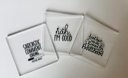 Adult Humour Sarcasm Resin Coasters