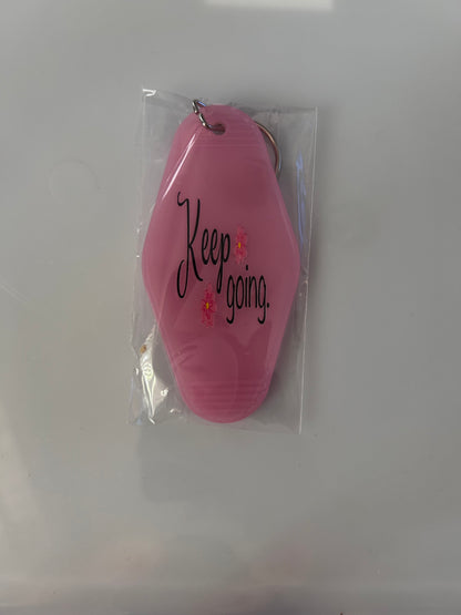 Hotel Style Motivational Keyring